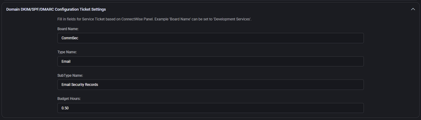 Domain DKIM/SPF/DMARC Configuration Ticket Settings